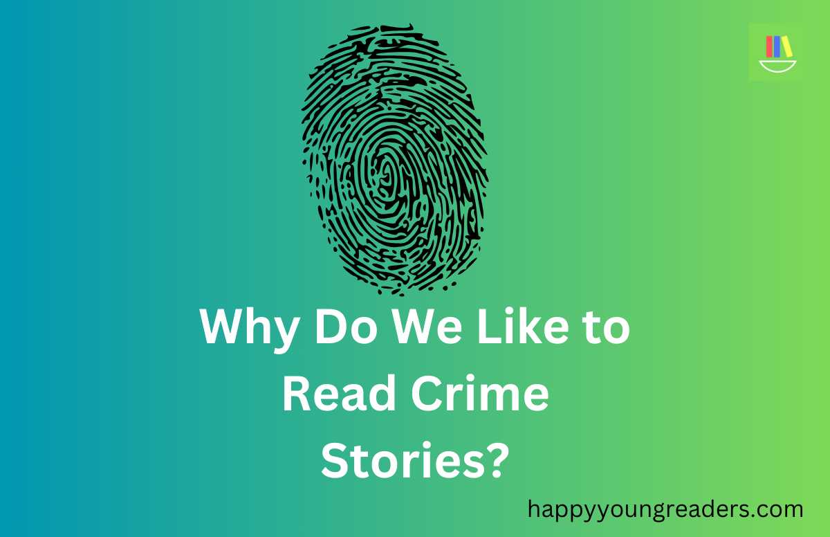 why-do-we-like-to-read-crime-stories